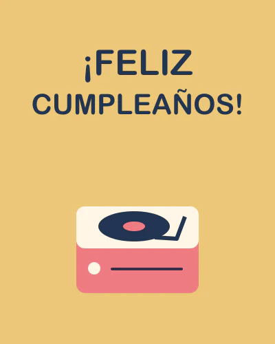 ¡FELIZ CUMPLEAÑOS!