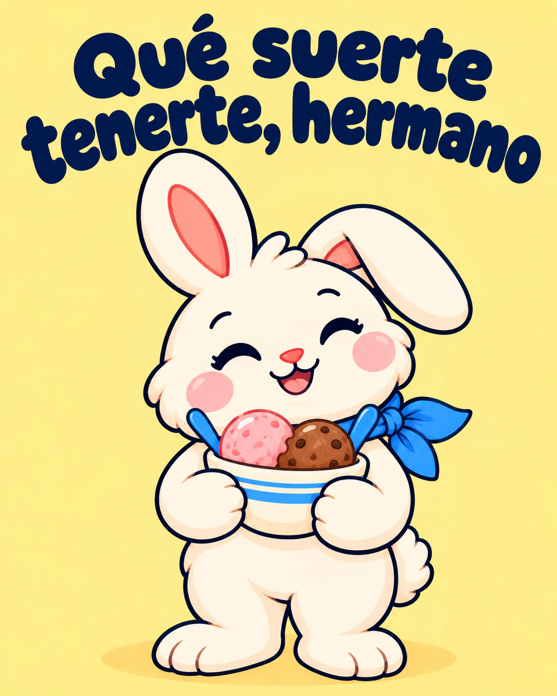 Qué suerte tenerte, hermano