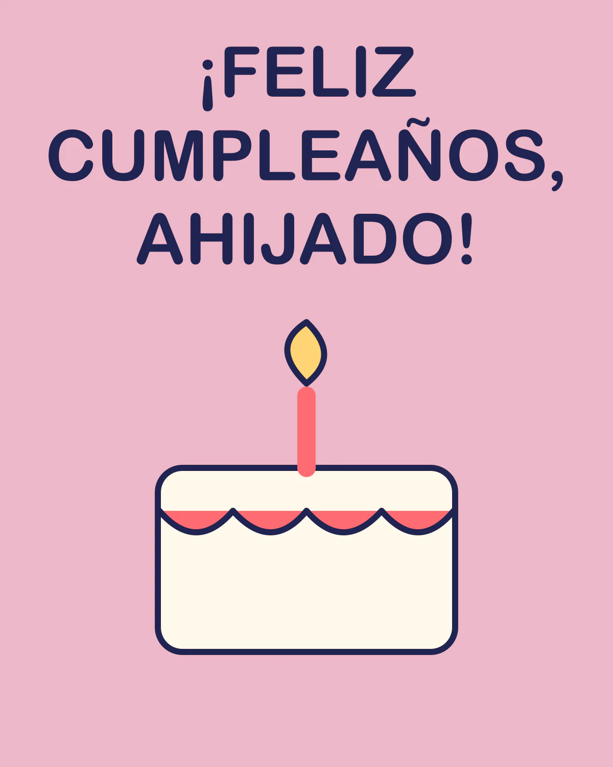 ¡Feliz cumpleaños, ahijado!