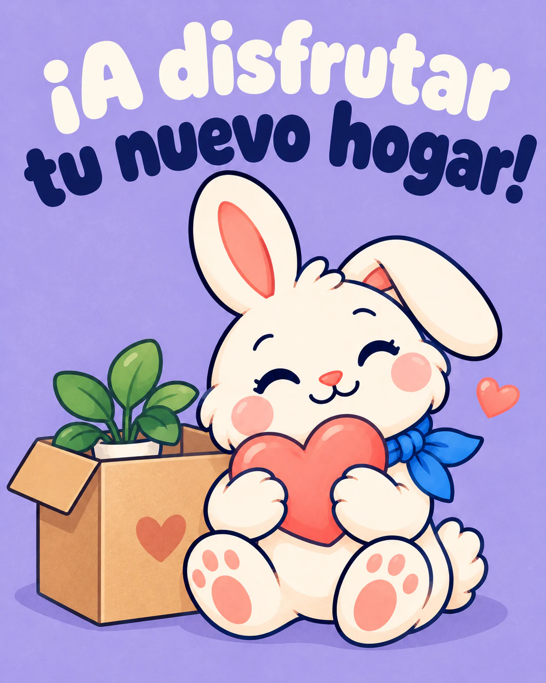 ¡A disfrutar tu nuevo hogar!