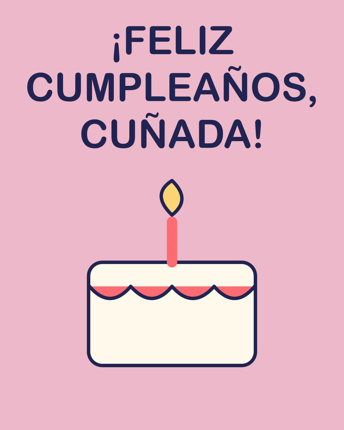 ¡Feliz cumpleaños, cuñada!