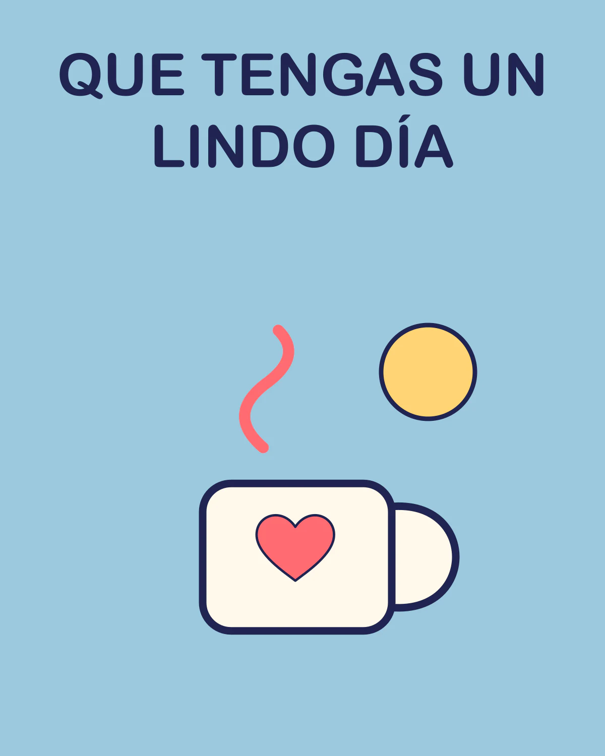 Que tengas un lindo día