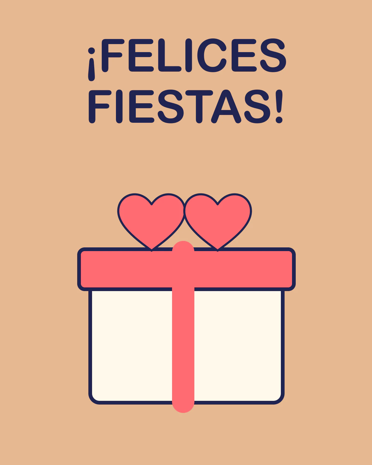 ¡FELICES FIESTAS!