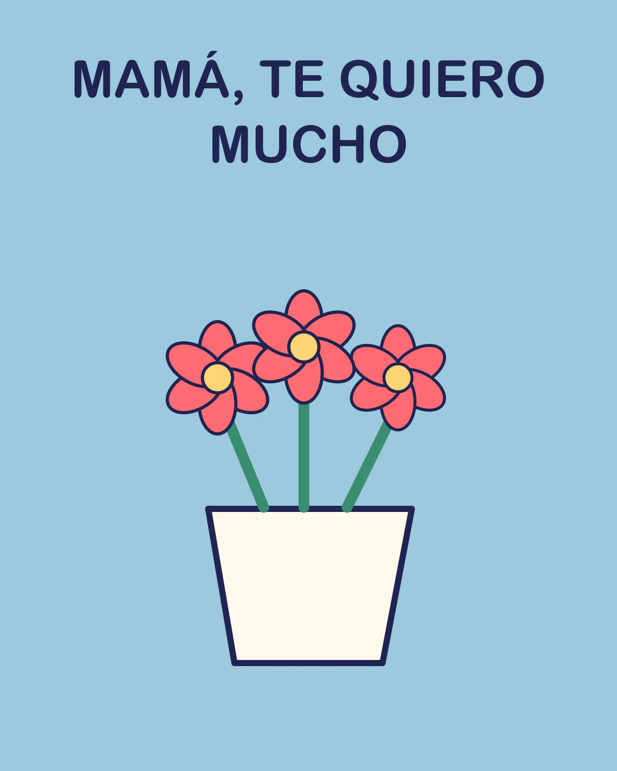 Mamá, te quiero mucho