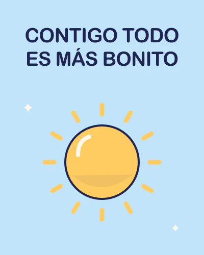 CONTIGO TODO ES MÁS BONITO
