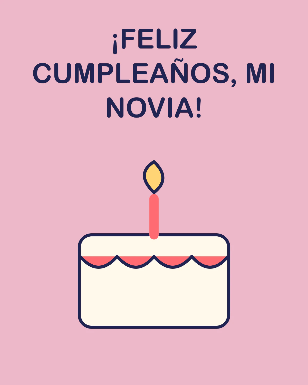¡Feliz cumpleaños, mi novia!