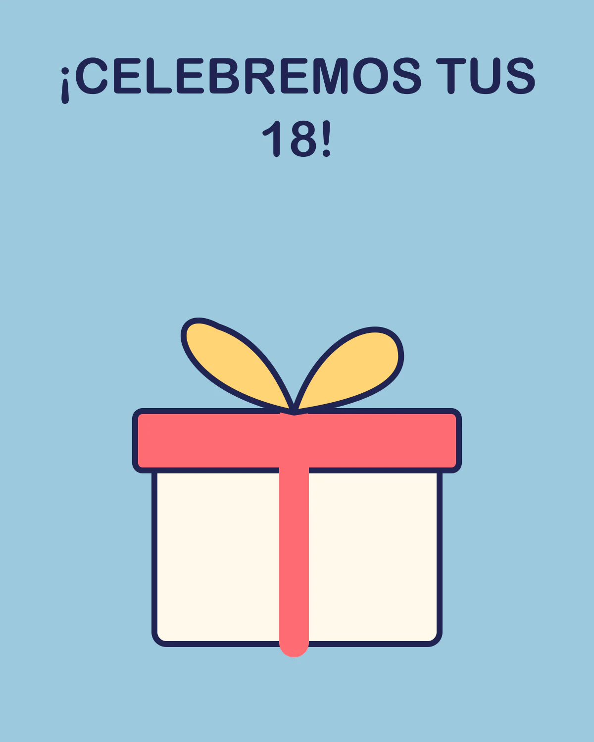 ¡Celebremos tus 18!