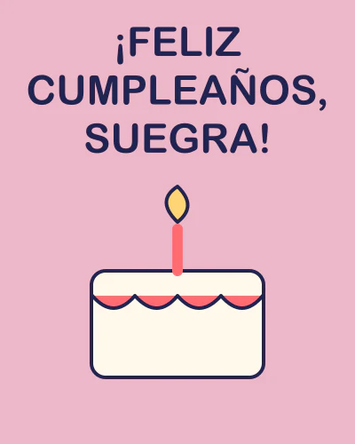 ¡Feliz cumpleaños, suegra!
