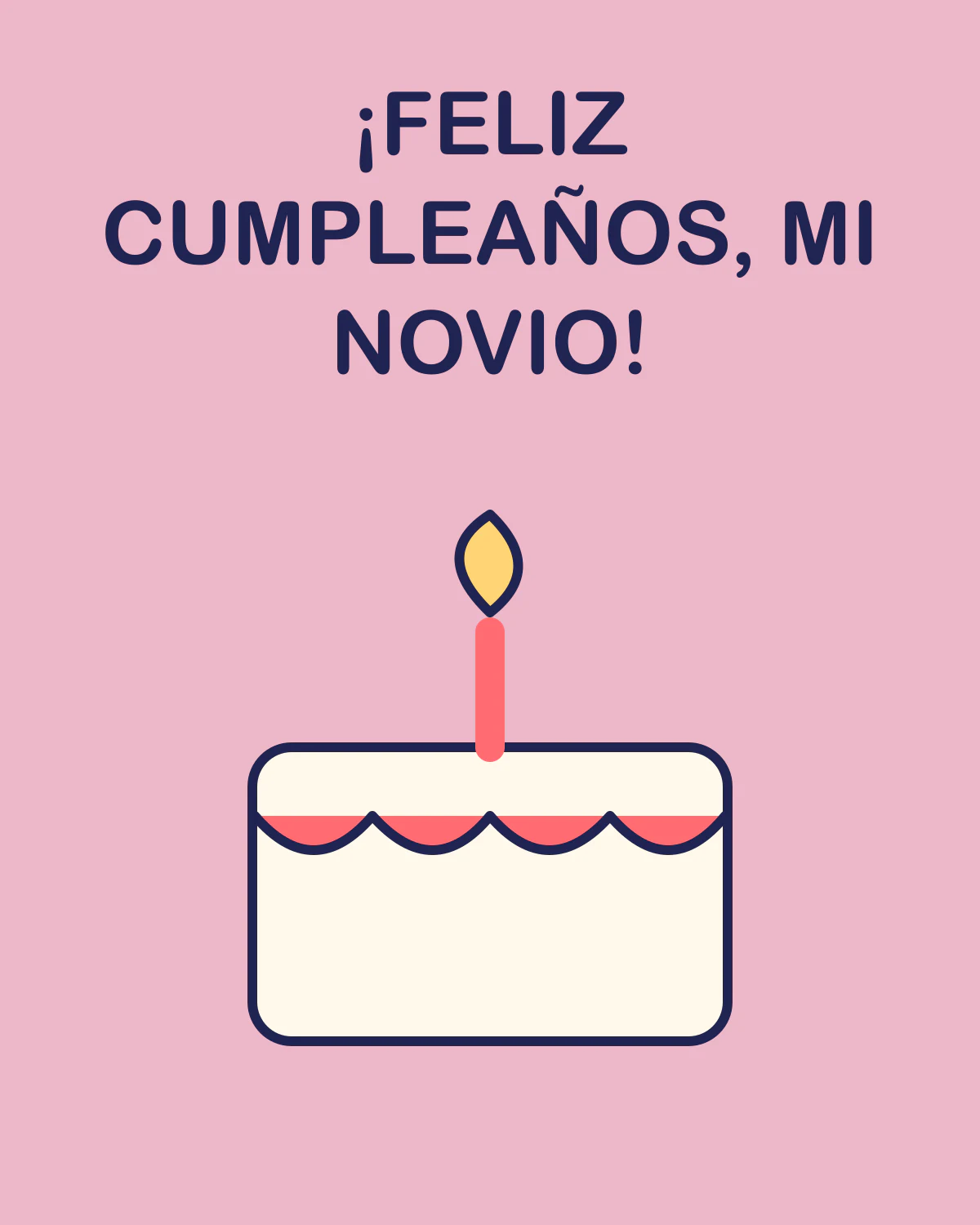 ¡Feliz cumpleaños, mi novio!