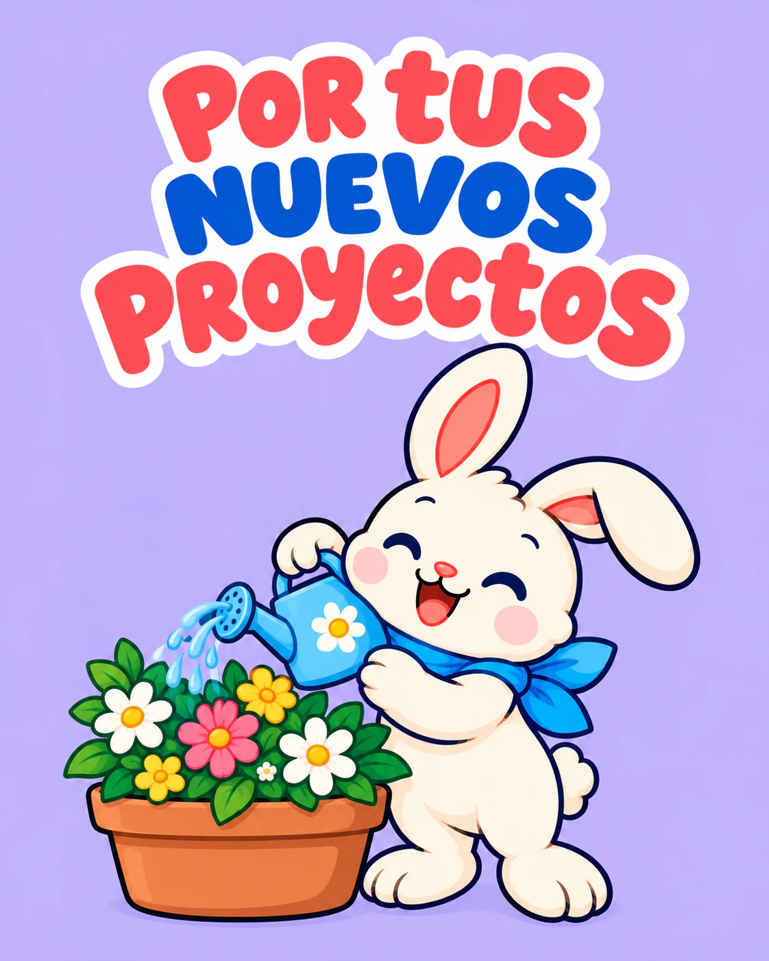 Por tus nuevos proyectos