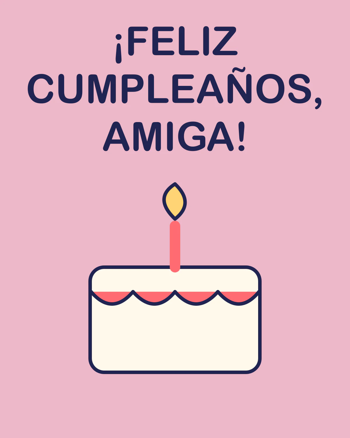 ¡Feliz cumpleaños, amiga!