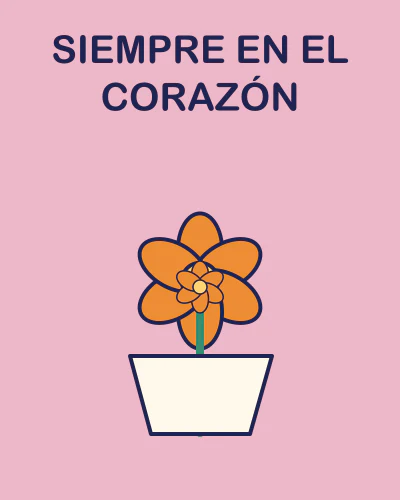 Siempre en el corazón