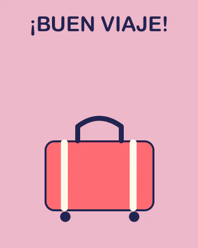 ¡Buen viaje!