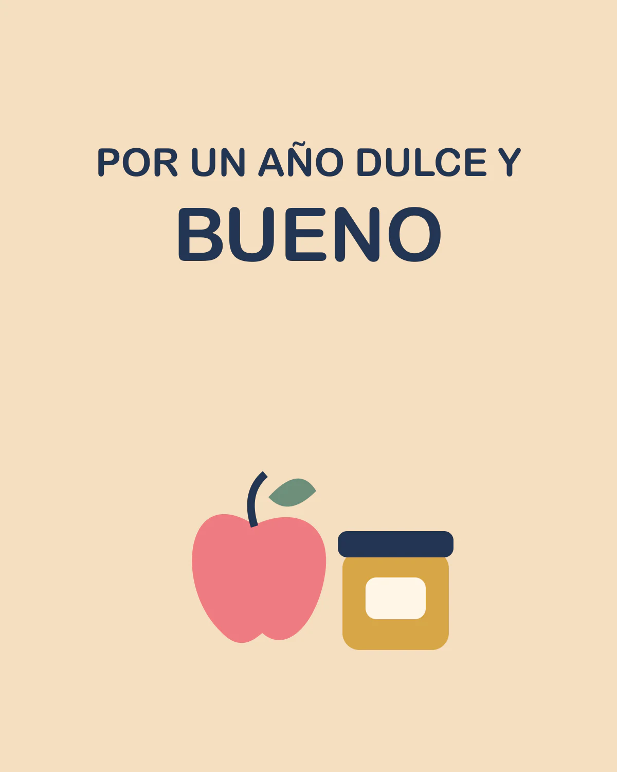 POR UN AÑO DULCE Y BUENO