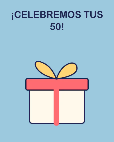 ¡Celebremos tus 50!