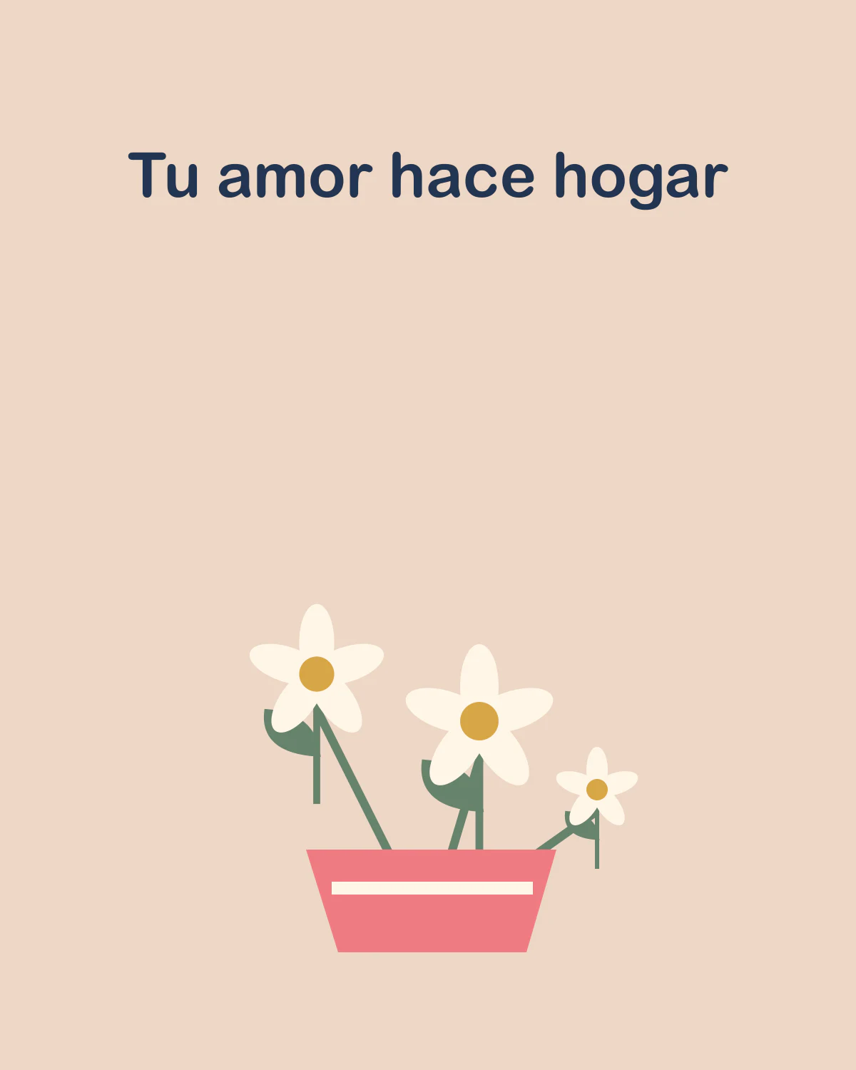 Tu amor hace hogar