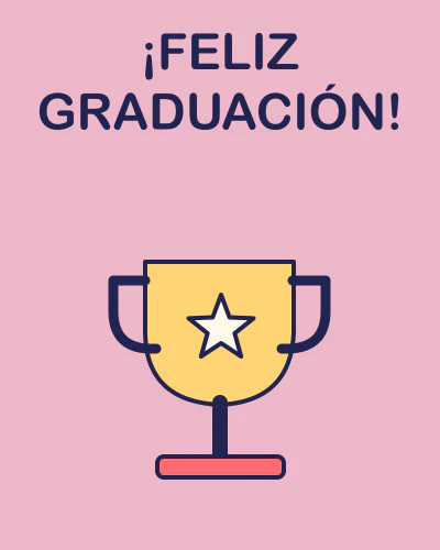 ¡Feliz graduación!