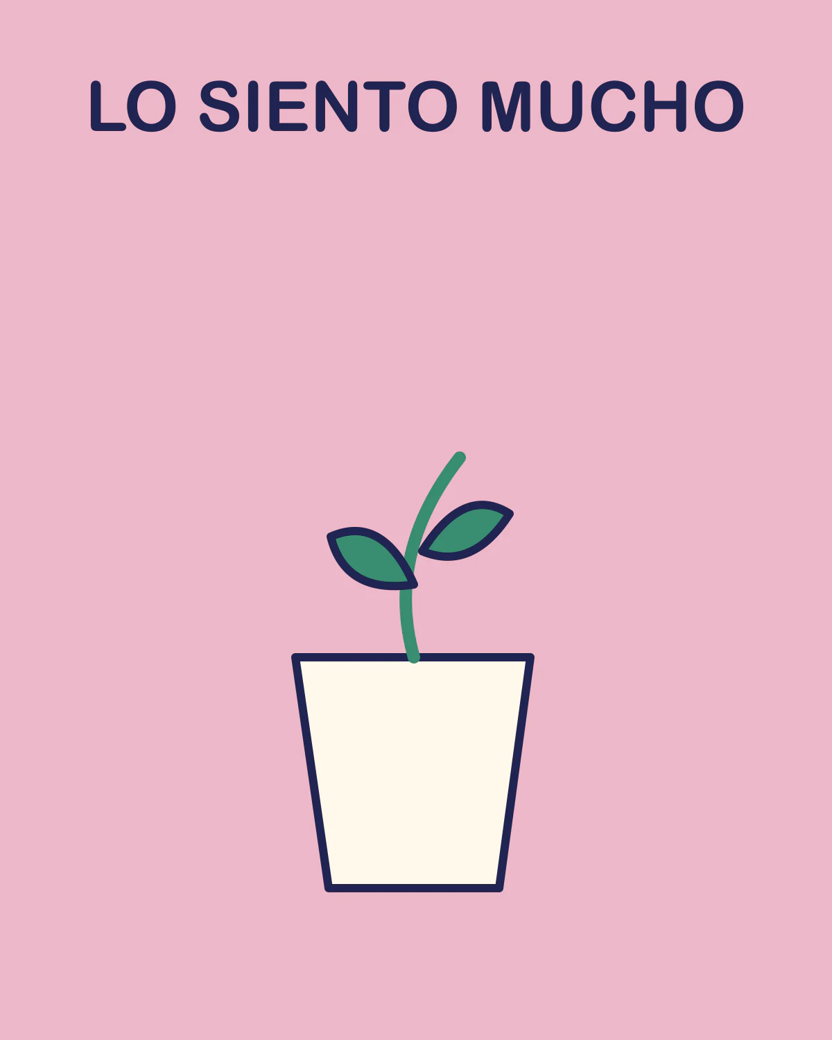 Lo siento mucho