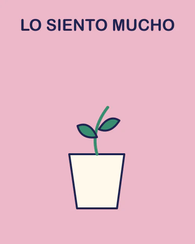 Lo siento mucho