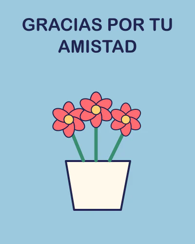 Gracias por tu amistad