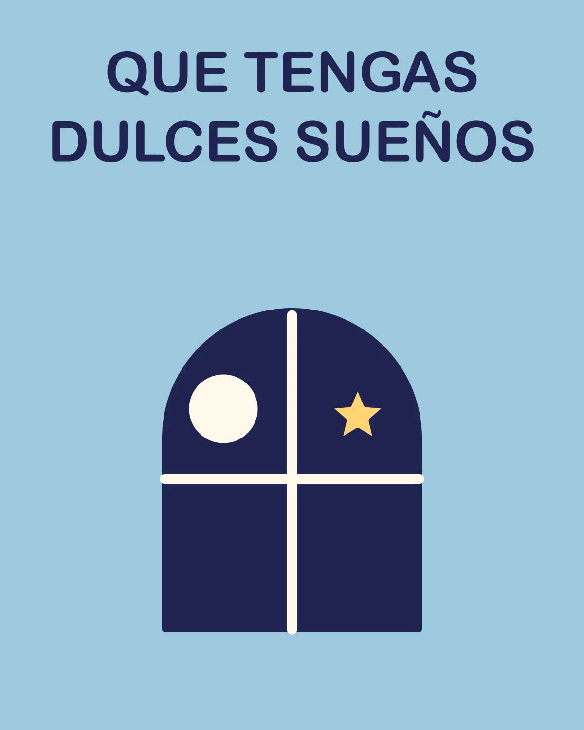 Que tengas dulces sueños
