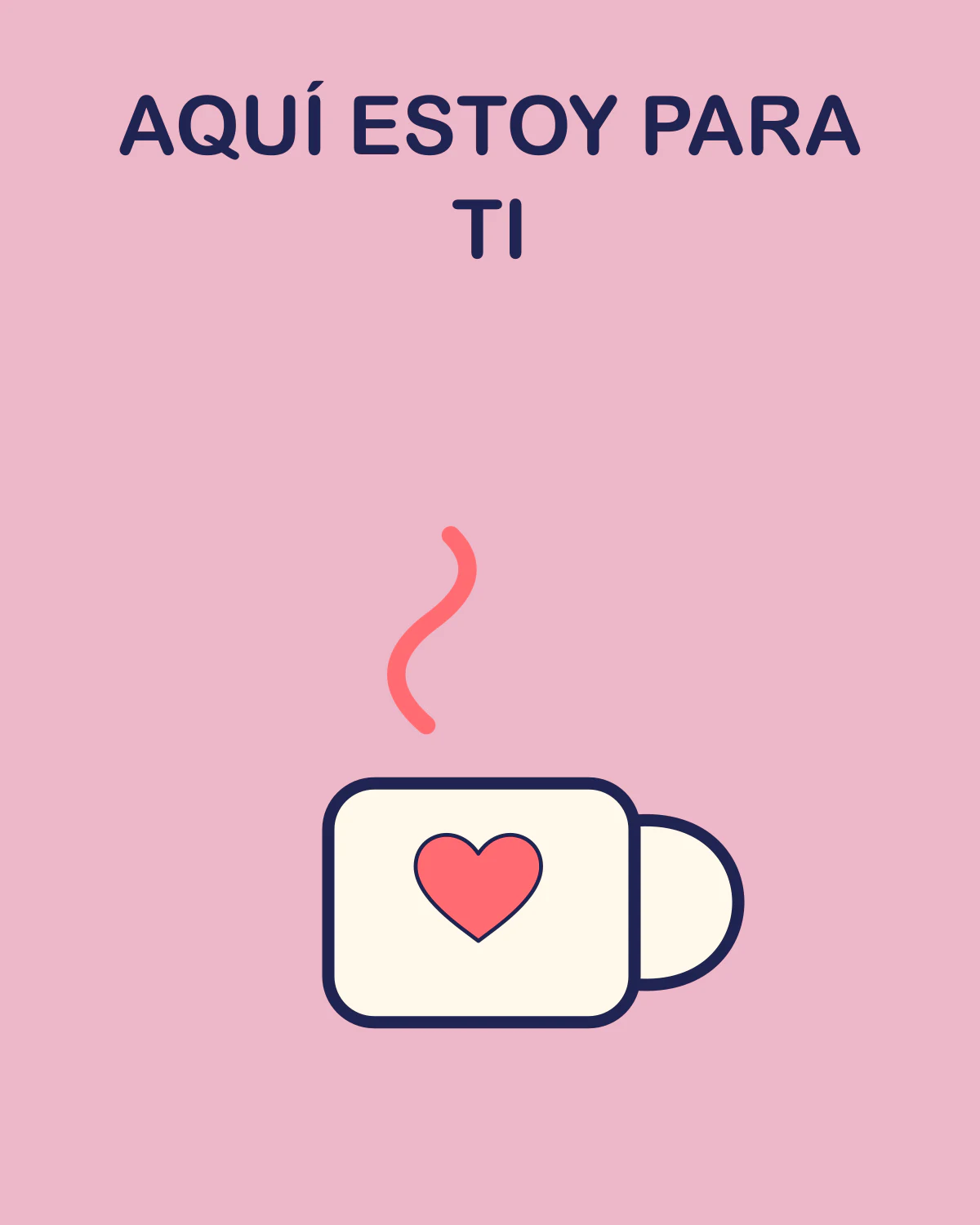 Aquí estoy para ti