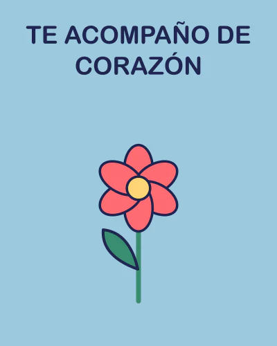 Te acompaño de corazón